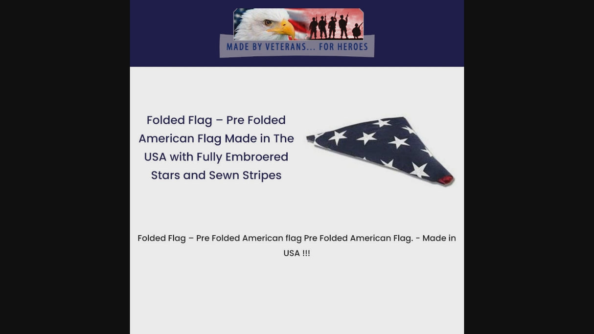 Lare folded flag, American folded flag, Folded American flag, Folded flag for a flag case, Pr folded flag for a display case, Officail folded Flag, Hand Folded american flag for displays, Memorial folded flag 